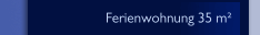 Ferienwohnung 35 m²